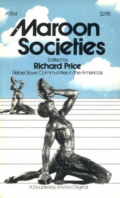 Maroon Societies (eBook, ePUB) - Price, Richard