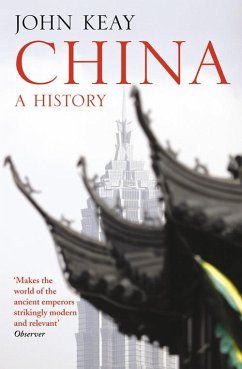 China (eBook, ePUB) - Keay, John