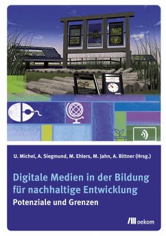 Digitale Medien in der Bildung für nachhaltige Entwicklung (eBook, PDF) - Jahn, Markus