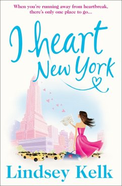 I Heart New York (eBook, ePUB) - Kelk, Lindsey