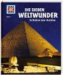 Die sieben Weltwunder / Was ist was... - Bild 1