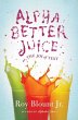 Alphabetter Juice (eBook, ePUB) - Bild 1