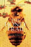 The Honey Trail (eBook, ePUB)