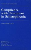 Compliance With Treatment In Schizophrenia (eBook, ePUB)