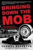 Bringing Down the Mob (eBook, ePUB)