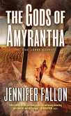 The Gods of Amyrantha (eBook, ePUB)