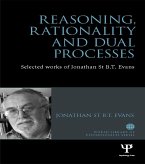 Reasoning, Rationality and Dual Processes (eBook, PDF)