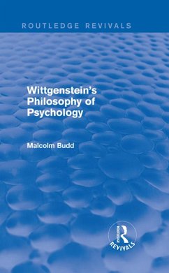 Wittgenstein's Philosophy of Psychology (Routledge Revivals) (eBook, PDF) - Budd, Malcolm