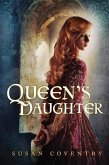 The Queen's Daughter (eBook, ePUB)