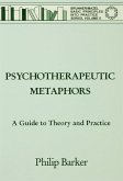 Psychotherapeutic Metaphors: A Guide To Theory And Practice (eBook, ePUB)