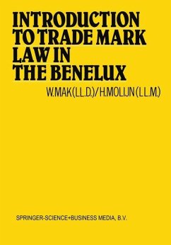 Introduction to Trade Mark Law in the Benelux - Mak, W.