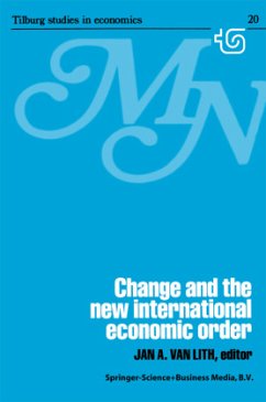 Change and the New International Economic Order - Lith, J. A. van