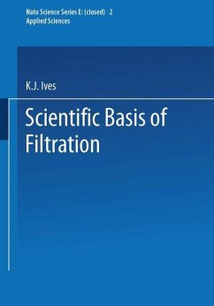 The Scientific Basis of Filtration