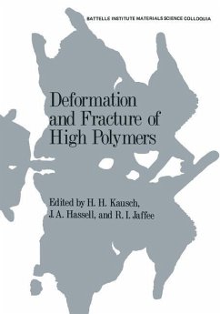 Deformation and Fracture of High Polymers