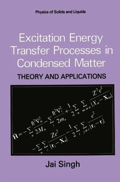 Excitation Energy Transfer Processes in Condensed Matter - Singh, Jai