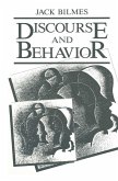 Discourse and Behavior Discourse and Behavior