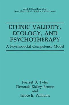 Ethnic Validity, Ecology, and Psychotherapy - Tyler, Forrest B.;Ridley Brome, Deborah;Williams, Janice E.