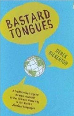 Bastard Tongues (eBook, ePUB) - Bickerton, Derek