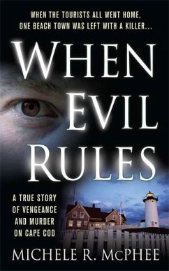 When Evil Rules (eBook, ePUB) - McPhee, Michele R.