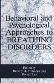 Behavioral and Psychological Approaches to Breathing Disorders