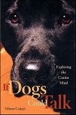 If Dogs Could Talk (eBook, ePUB) If Dogs Could Talk (eBook, ePUB)