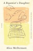 A Bigamist's Daughter (eBook, ePUB) A Bigamist's Daughter (eBook, ePUB)