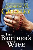 Thy Brother's Wife (eBook, ePUB)