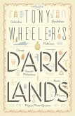 Tony Wheeler's Dark Lands1 (eBook, ePUB)