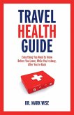 Travel Health Guide (eBook, ePUB)