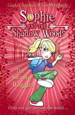 The Swamp Boggles (eBook, ePUB) - Chapman, Linda; Weatherly, Lee