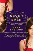 Never Have I Ever: A Lying Game Novel (eBook, ePUB)