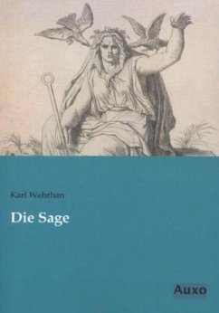 Die Sage - Wehrhan, Karl