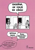 Enseñar, Un viaje en cómic