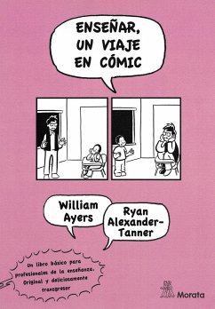 Enseñar, Un viaje en cómic - Alexander-Tanner, Ryan; Ayers, William