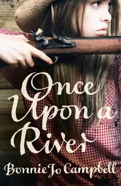 Once Upon a River (eBook, ePUB) - Campbell, Bonnie Jo