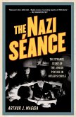 The Nazi Séance (eBook, ePUB)