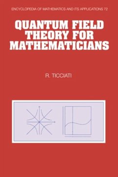 Quantum Field Theory for Mathematicians (eBook, PDF) - Ticciati, Robin