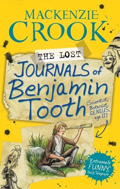 The Lost Journals of Benjamin Tooth (eBook, ePUB) - Crook, Mackenzie