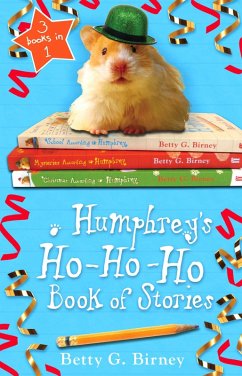 Humphrey's Ho-Ho-Ho Book of Stories (eBook, ePUB) - Birney, Betty G.