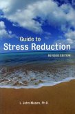 Guide to Stress Reduction, 2nd Ed. (eBook, ePUB)