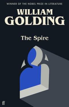 The Spire (eBook, ePUB) - Golding, William