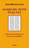 Elogio del texto digital (eBook, ePUB) Elogio del texto digital (eBook, ePUB)