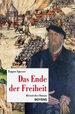 Das Ende der Freiheit (eBook, ePUB)