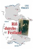 Riß durchs Festland (eBook, ePUB)