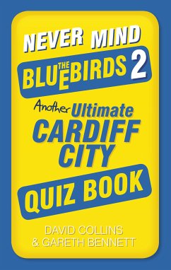 Never Mind the Bluebirds 2 (eBook, ePUB) - Collins, David; Bennett, Gareth