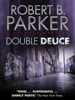 Double Deuce (A Spenser Mystery) (eBook, ePUB) - Parker, Robert B.