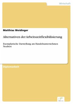 Alternativen der Arbeitszeitflexibilisierung (eBook, PDF) - Weidinger, Matthias