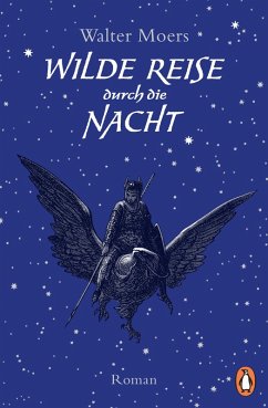 Wilde Reise durch die Nacht (eBook, ePUB) - Moers, Walter