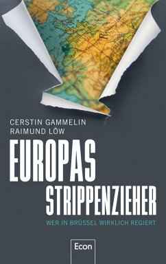 Europas Strippenzieher (eBook, ePUB) - Gammelin, Cerstin; Löw, Raimund