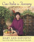 Ciao Italia in Tuscany (eBook, ePUB)